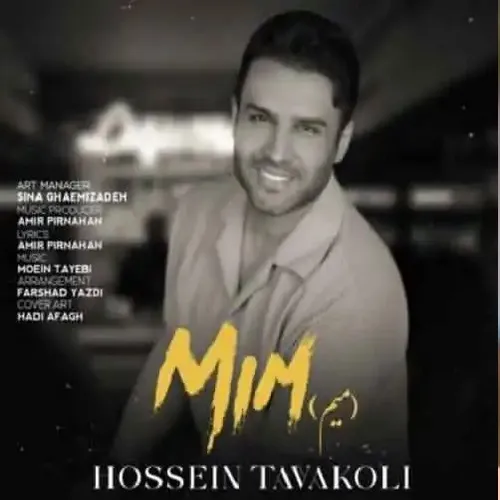 دانلود آهنگ میم از حسین توکلی